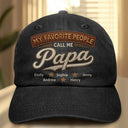 Gift For Grandpa,Gift For Father,Happy,Icon - My Favorite People Call Me Dad Grandpa Vintage Faux Embroidery Effect - Personalized Vintage Washed Denim Cap