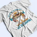 Beach Camping We're Drunks - Gift For Bestie - Personalized Custom T Shirt