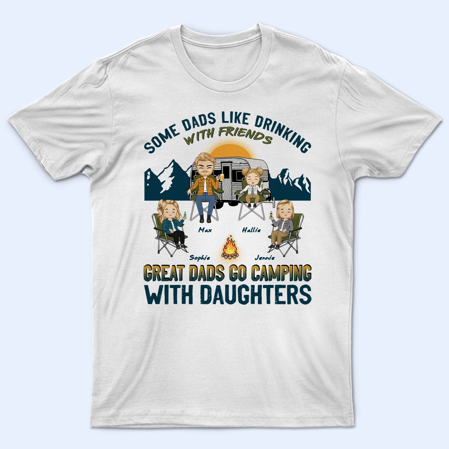 Go Camping With Daughters - Gift For Father - Personalized Custom T Shirt
