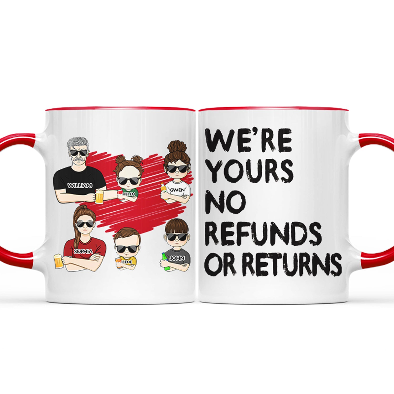 Father & Children We're Yours No Refunds - Gift For Father - Personalized Custom Accent Mug