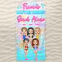 Don't Let Friends Beach Alone - Gift For Besties - Personalized Custom Beach Towel