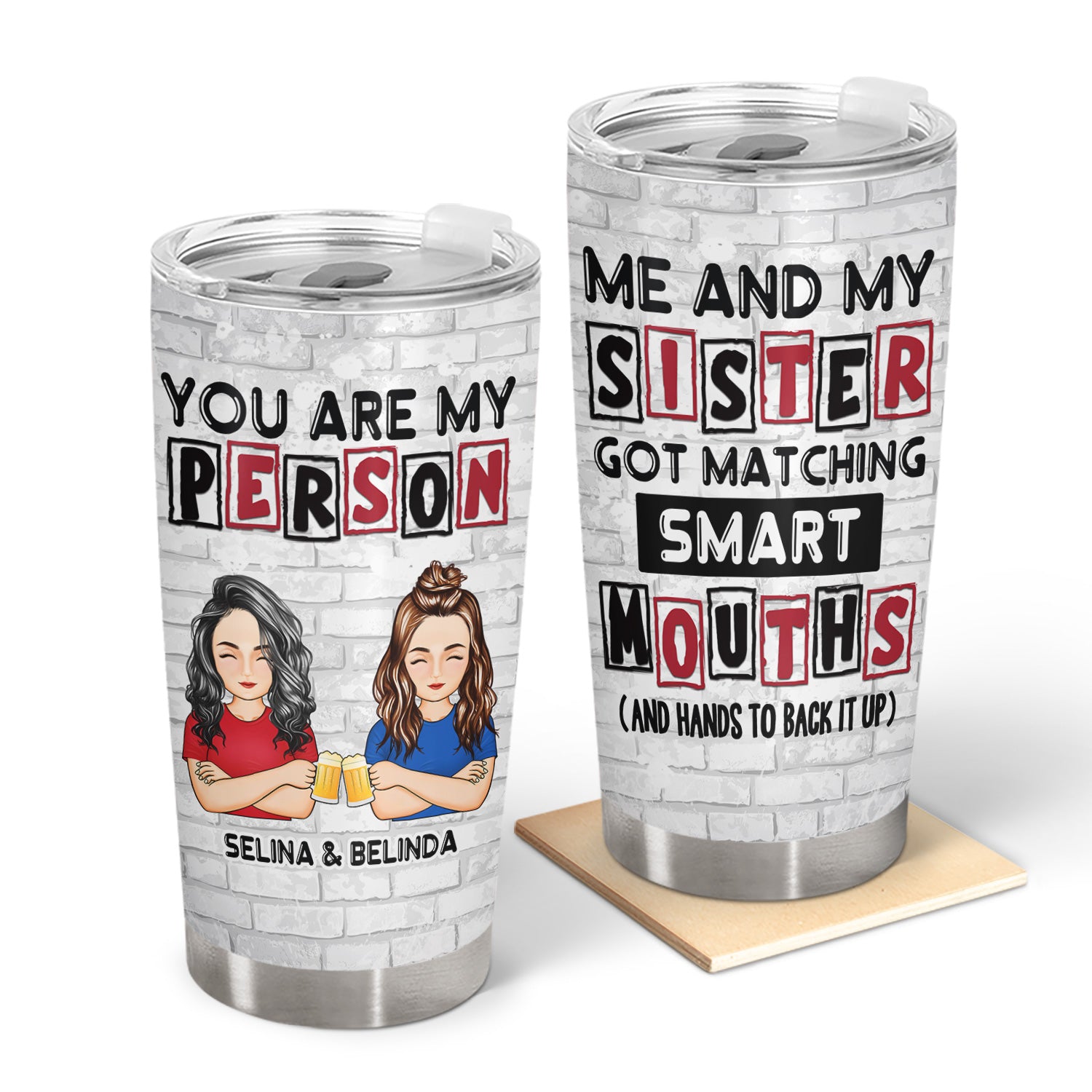 Bestie Sister Cartoon Got Matching Smart Mouths - Gift For Besties - Personalized Tumbler