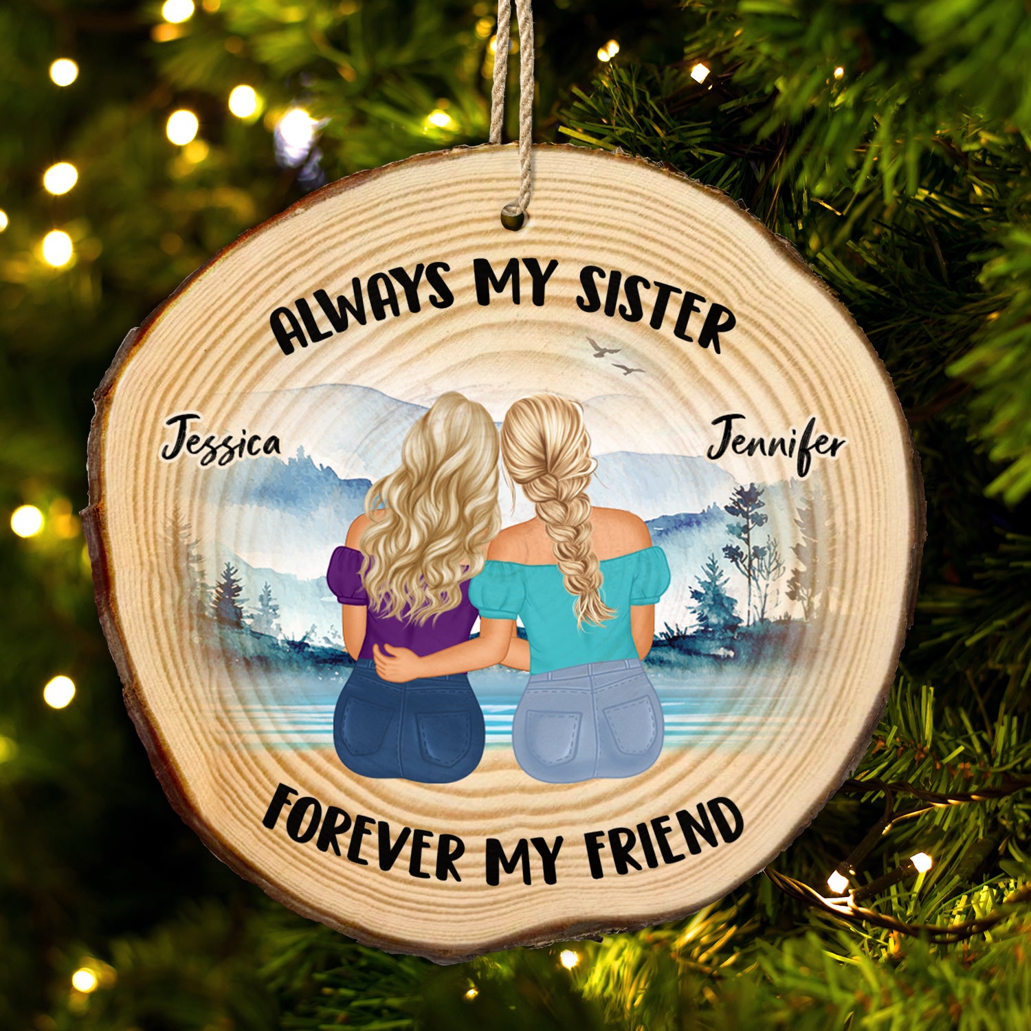 Always My Sisters - Christmas Gift For Sisters - Personalized Wood Slice Ornament