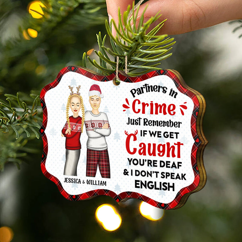 Christmas Bestie Fashion If We Get Caught Just Remember - Gift For Bestie - Personalized Medallion Wooden Ornament