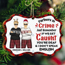 Christmas Bestie Fashion If We Get Caught Just Remember - Gift For Bestie - Personalized Medallion Wooden Ornament