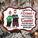 Christmas Bestie Fashion If We Get Caught Just Remember - Gift For Bestie - Personalized Medallion Wooden Ornament