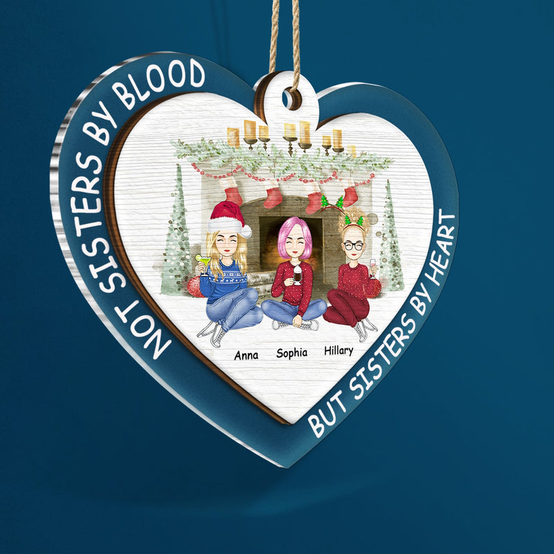 Not Sisters By Blood - Christmas Gift For Besties - Personalized 2-Layered Mix Ornament