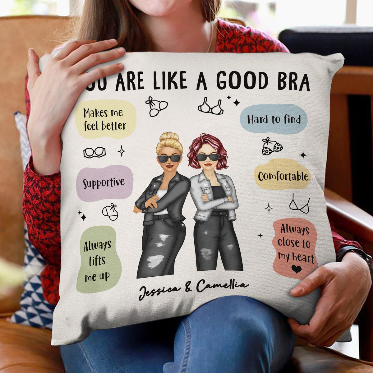Like A Good Bra - Gift For Sister - Personalized Pillow