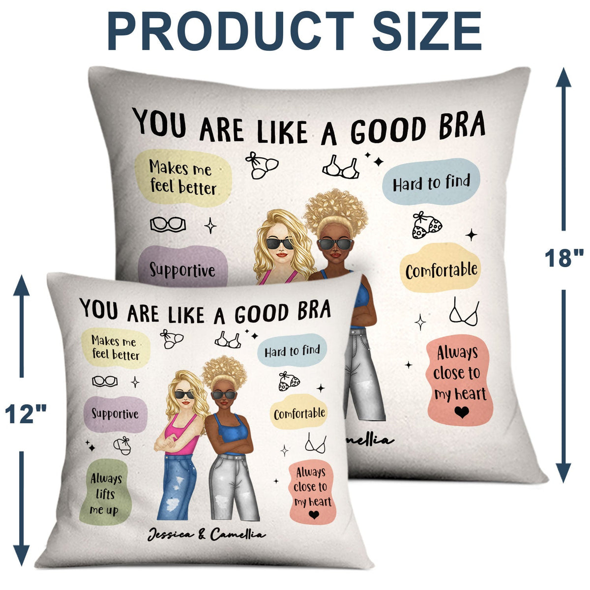 Like A Good Bra - Gift For Sister - Personalized Pillow
