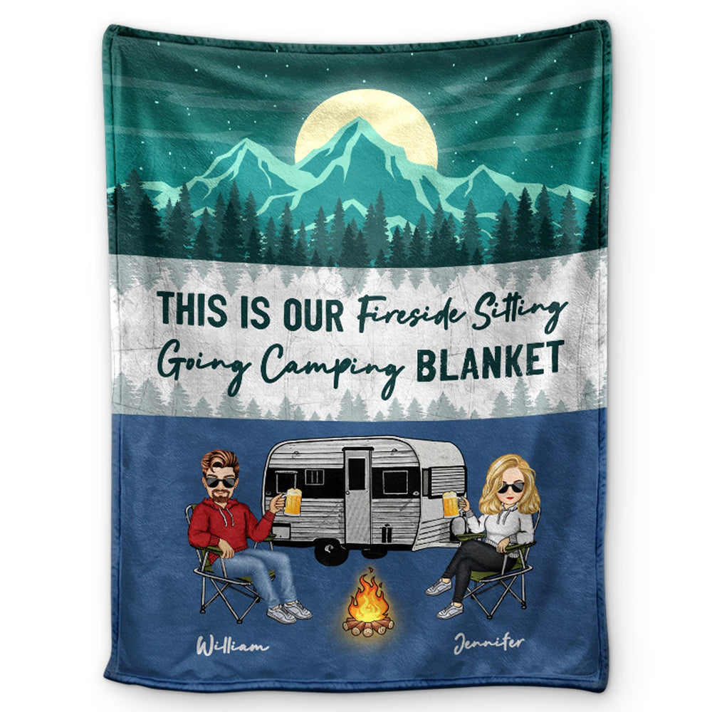 Fireside Sitting Going Camping - Gift For Couples - Personalized Fleece Blanket