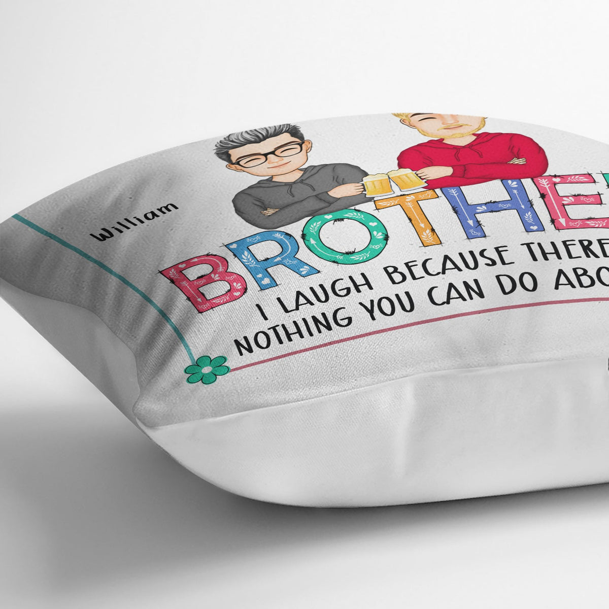 I Smile Because You Are My Sister - Gift For Sister - Personalized Pillow