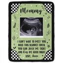 Custom Photo Baby Ultrasound Until You Can Hold Me - Gift For Mother & Father - Personalized Fleece Blanket, Sherpa Blanket