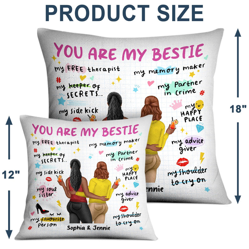 You Are My Bestie - Gift For Besties - Personalized Pillow