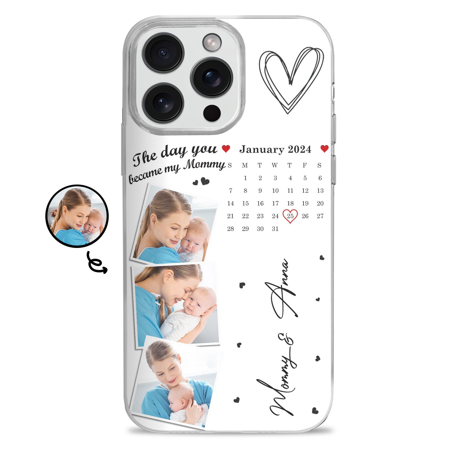 Custom Photo Calendar The Day You Became My Mommy - Gift For Mother - Personalized Clear Phone Case