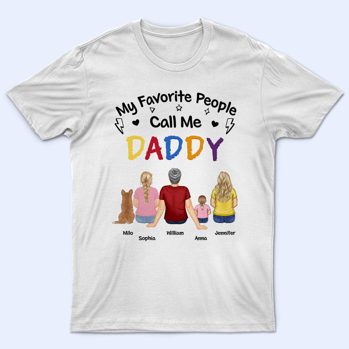 My Favorite People Call Me - Gift For Dad, Grandpa - Personalized T Sh ...
