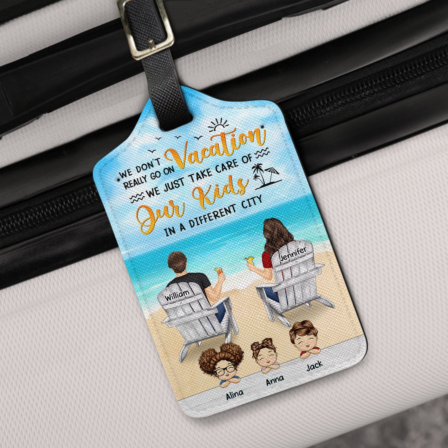 In A Different City - Gift For Parents, Mother, Father - Personalized Luggage Tag