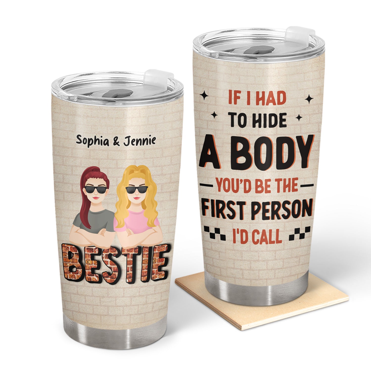 Flat Art Bestie If I Had To Hide A Body - Gift For Bestie - Personalized Tumbler