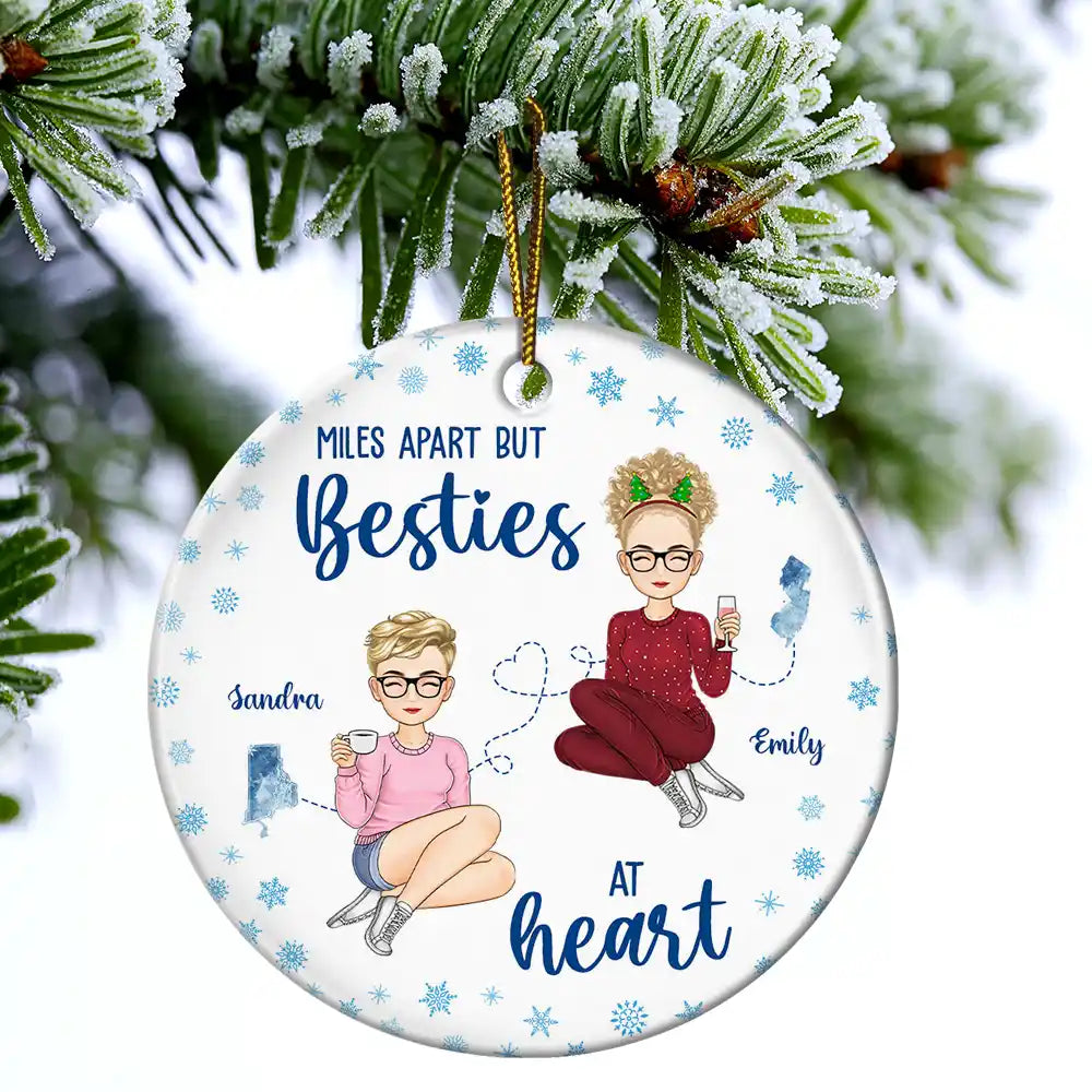 Gift For Bestie,Gift For Women,Long Distance,Christmas,Happy - Miles Apart But Besties At Heart Long Distance - Personalized Circle Ceramic Ornament