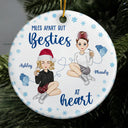 Gift For Bestie,Gift For Women,Long Distance,Christmas,Happy - Miles Apart But Besties At Heart Long Distance - Personalized Circle Ceramic Ornament