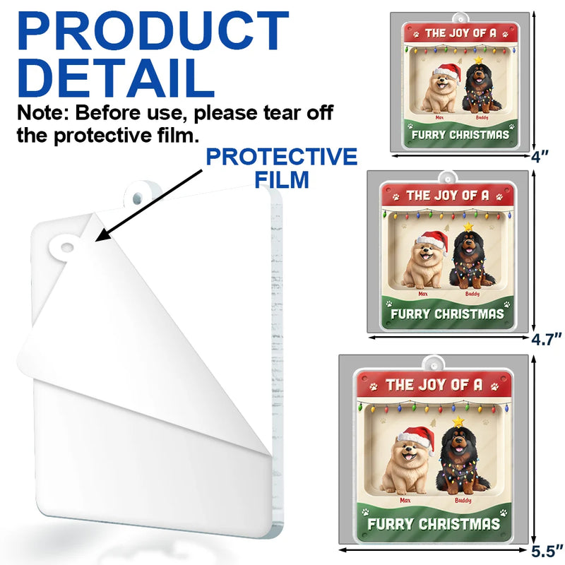 Pet Lovers,Pet Mom,Pet Dad,Pet Couple,Cat Lovers,Cat Mom,Cat Couple,Cat Dad,Dog Lovers,Dog Mom,Dog Dad,Dog Couple,Gift For Women,Gift For Men,Gift For Husband,Gift For Wife,Gift For Boyfriend,Gift For Girlfriend,Gift For Yourself,Happy,Christmas - The Joy Of A Furry Christmas 3D Effect Dog Cat - Personalized Custom Shaped Acrylic Ornament