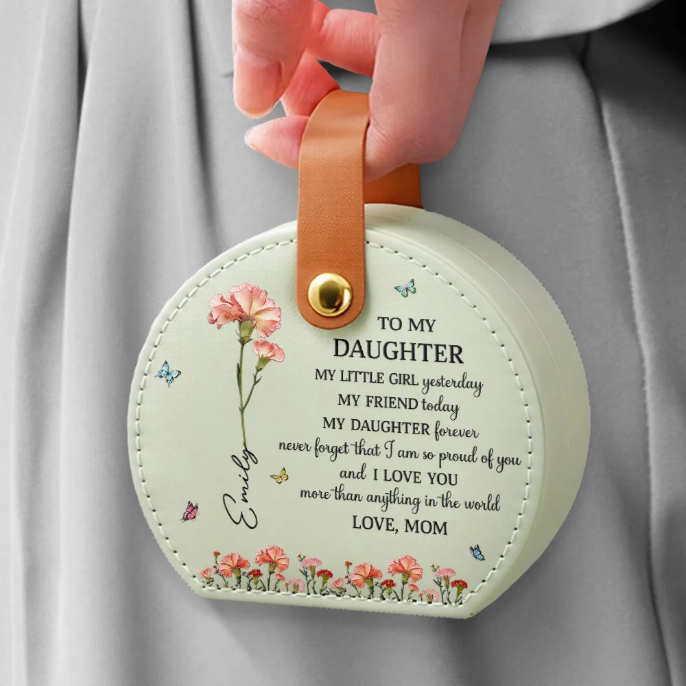 Gift For Daughter,Gift For Women,Happy - Faux Pressed Birth Flower My Daughter Forever - Personalized Jewelry Box With Handle