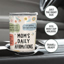 Wander Prints Gift For Mom And Wife - Moms Daily Affirmations - 20oz Insulated Tumbler - Mother's Day Birthday Gift AZCS