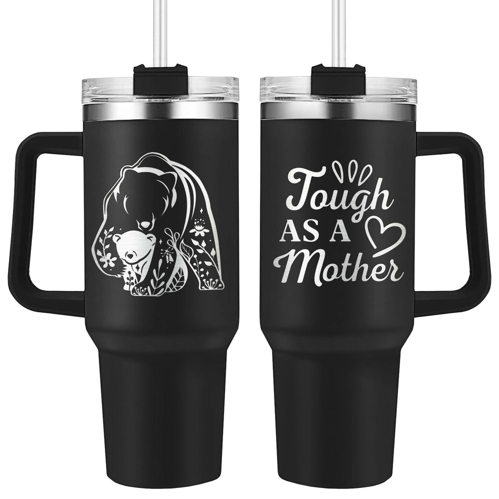Wander Prints Gift For Mom - Tough As Mama Bear - Black Engraved 40oz Tumbler - Mother's Day Birthday Gift AZCS