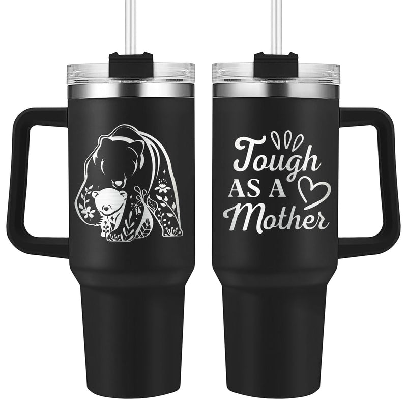 Wander Prints Gift For Mom - Tough As Mama Bear - Black Engraved 40oz Tumbler - Mother's Day Birthday Gift AZCS