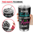 Teacher Educator Counselor Principal School Survive On Apple Custom Tumbler