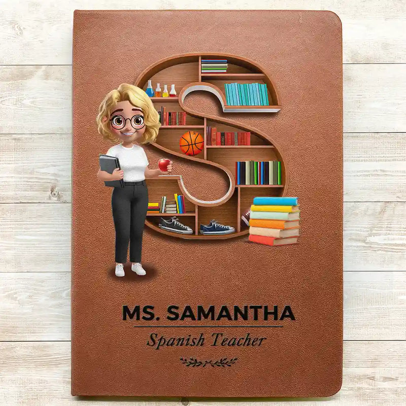 Teacher, Back To School - Teacher Alphabet Bookshelf Letter - Personalized Leather Journal