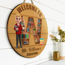 Teacher,Back To School - Teacher Alphabet Bookshelf Letter - Personalized Wood Circle Sign
