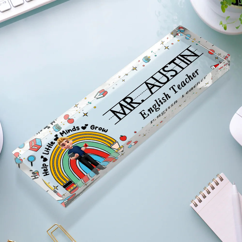 Teacher,Back To School - Teacher Helping Little Minds Grow - Personalized Desk Name Plate