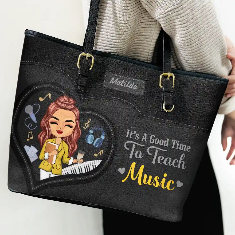 Teacher - Teacher It's a Good Time to Teach - Personalized Leather Tote Bag