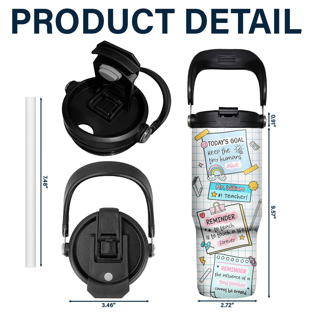 Teacher,Back To School - Teacher Reminder Notes - Personalized 30oz Tumbler With Handle