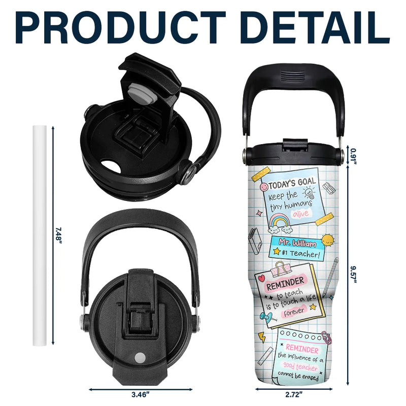 Teacher,Back To School - Teacher Reminder Notes - Personalized 30oz Tumbler With Handle