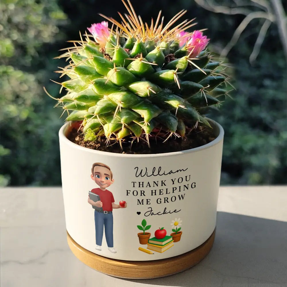 Teacher, Happy - Teacher Thank You For Helping Me Grow - Personalized Ceramic Plant Pot