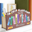 Teacher, Happy - Teacher You Are Kind Creators Special Important Trusted Unique Smart - Personalized Wooden Pen Pencil Holder