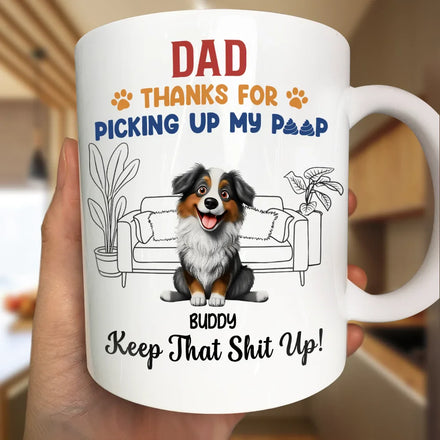 Thank You And Keep That Shit Up - Personalized Mug