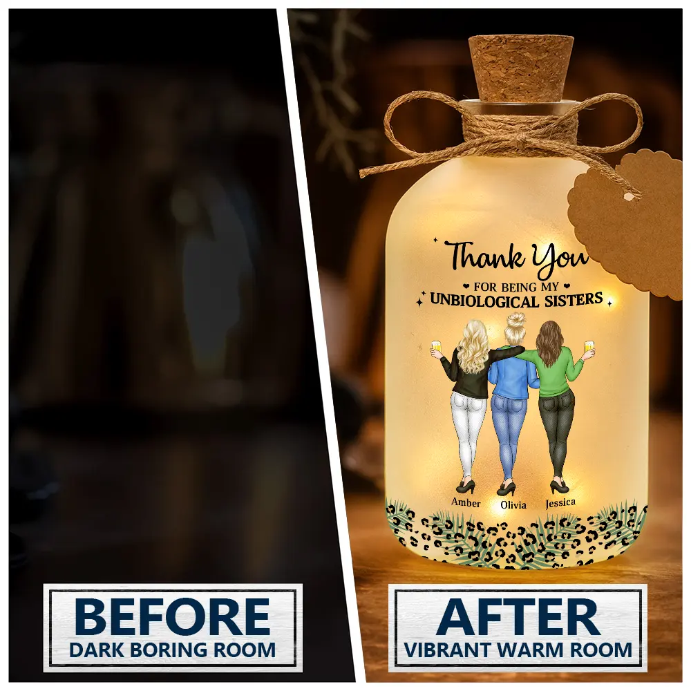 Gift For Bestie,Gift For Women,Happy - Thank You For Being My Unbiological Sister - Personalized Short Bottle Light