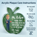 Teacher,Happy - Thank You For Being Such An Important Piece - Personalized Custom Shaped Acrylic Plaque