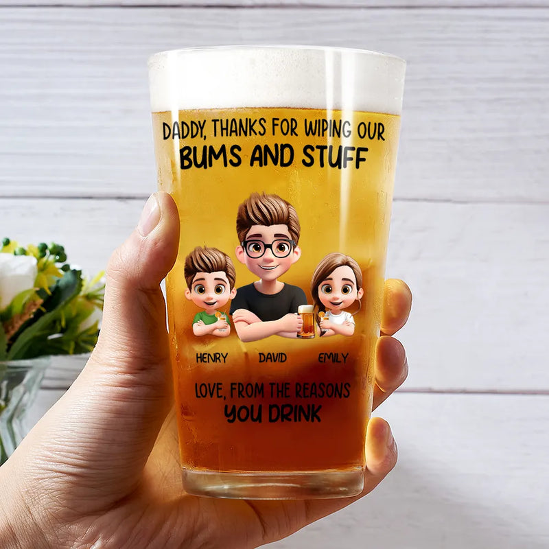 Gift For Father,Happy,Dad - Children - Thanks For Wiping My Stuff - Personalized Beer Glass