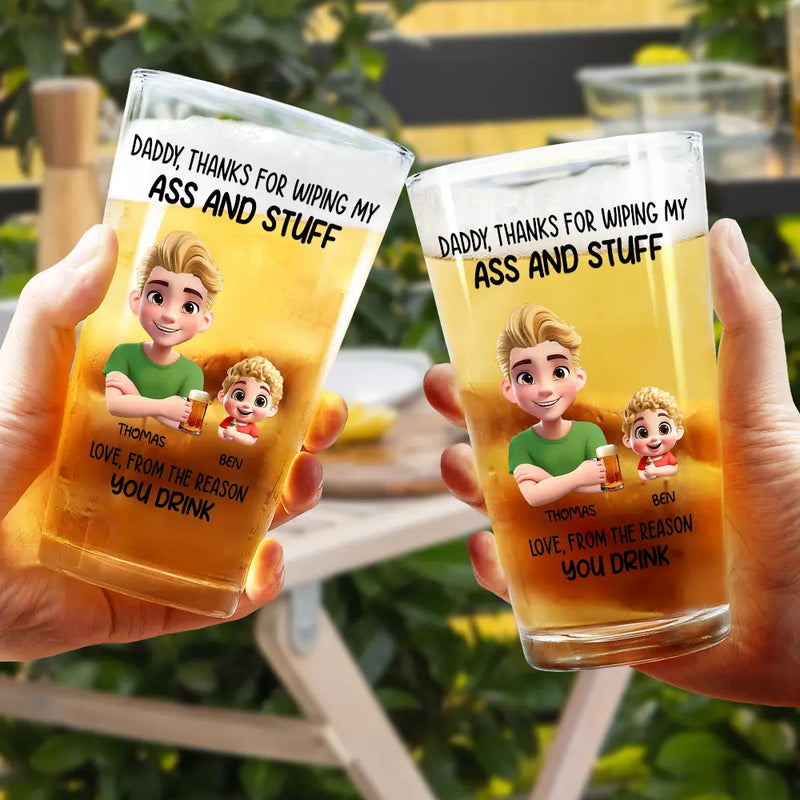 Gift For Father,Happy,Dad - Children - Thanks For Wiping My Stuff - Personalized Beer Glass