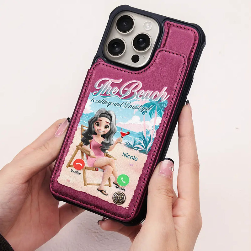 Gift For Yourself,Gift For Women,Gift For Men,Beach,Summer,Happy,Travel - The Beach Is Calling I Must Go - Personalized Leather Flip Wallet Phone Case