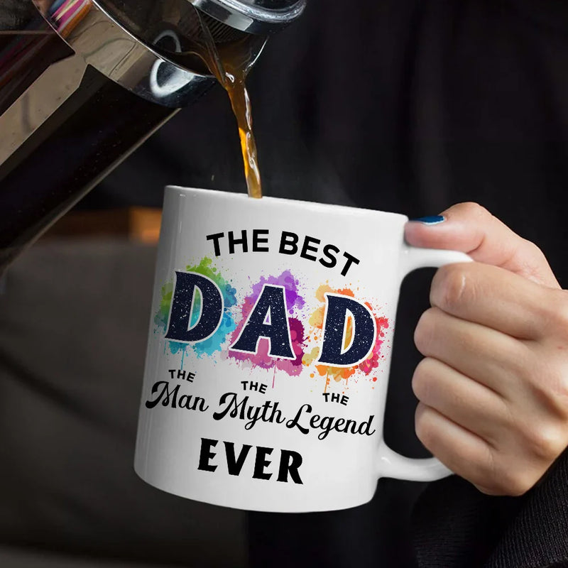 Gift For Grandpa, Gift For Father, Funny - The Best Dad The Man The Myth - Personalized Mug