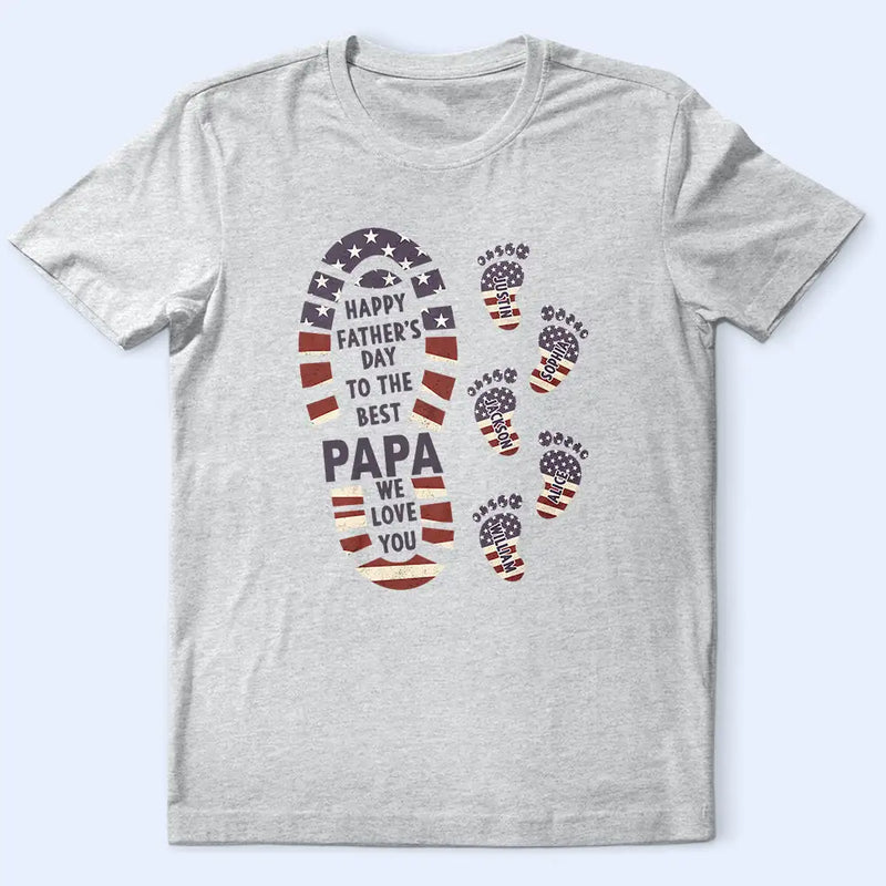 Dad - Children,Grandpa - Grandkids,Gift For Father,Gift For Grandpa,Top Market,Non-Eng,Icon,Confident - The Best Dad We Love You Footprints - Personalized T Shirt