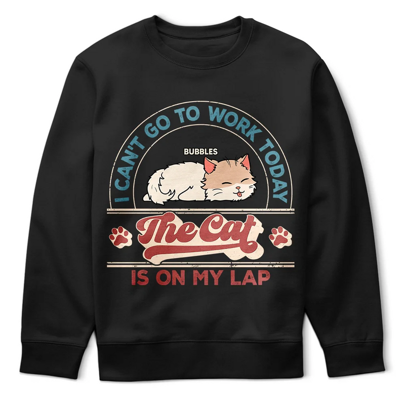 Gift For Yourself,Gift For Women,Gift For Men,Cat Lovers,Cat Mom,Cat Dad,Pet Lovers,Pet Mom,Pet Dad - The Cat Is On My Lap - Personalized T Shirt
