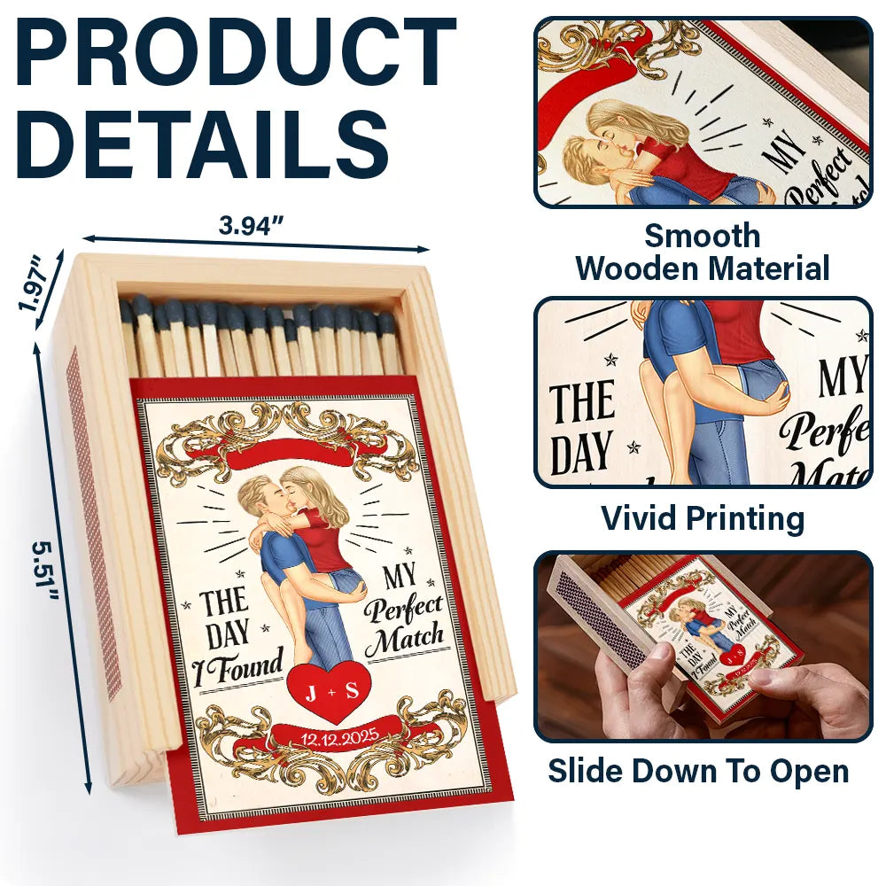 Gift For Couples, Gift For Husband, Gift For Wife, Gift For Boyfriend, Happy - The Day I Found My Perfect Match - Personalized Wooden Matchbox