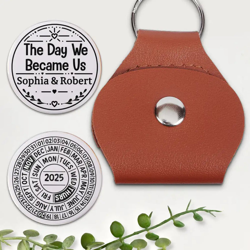 Gift For Couples,Love,Happy - The Day We Became Us Circle Date Anniversary Reminder - Personalized Leather Pocket Hug