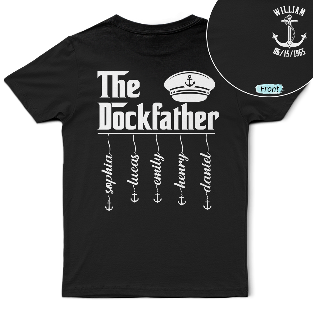 Gift For Father,Happy,Dad's Hobby,Non-Eng,Humorous - The Dockfather Nautical Dad Custom Kid Name - Personalized T Shirt