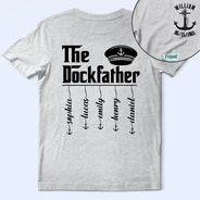 Gift For Father,Happy,Dad's Hobby,Non-Eng,Humorous - The Dockfather Nautical Dad Custom Kid Name - Personalized T Shirt